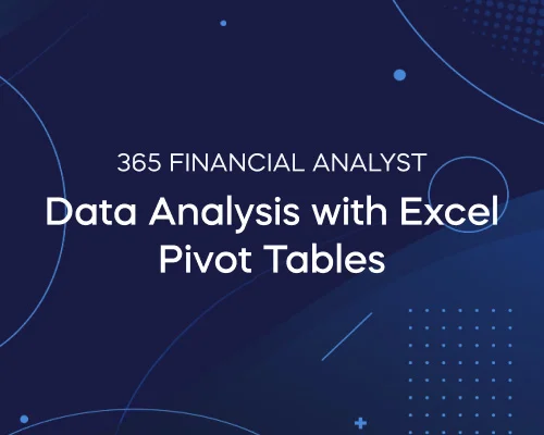 Data Analysis with Excel Pivot Tables