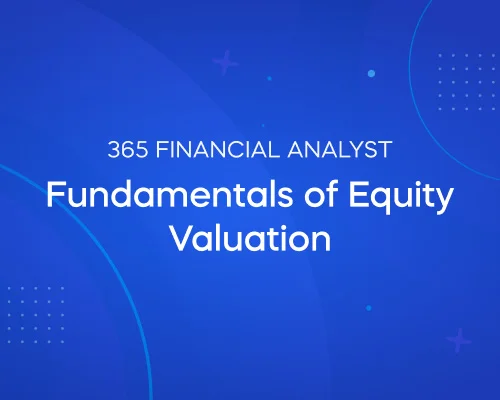 Fundamentals of Equity Valuation