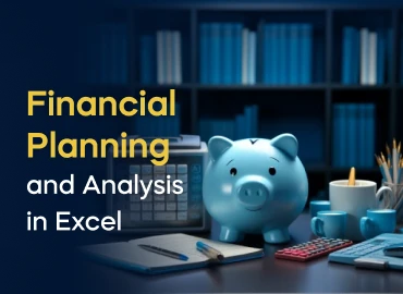 Financial Planning and Analysis in Excel Project