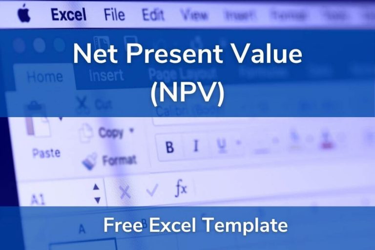 Net Present Value (NPV) Excel Template • 365 Financial Analyst