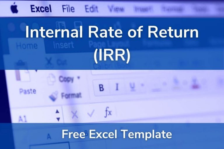 Internal Rate of Return (IRR) Excel Template • 365 Financial Analyst