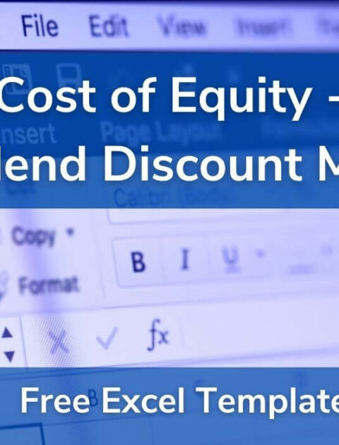 Cost Of Equity Capital Using The Dividend Discount Model Approach Excel Template 365 