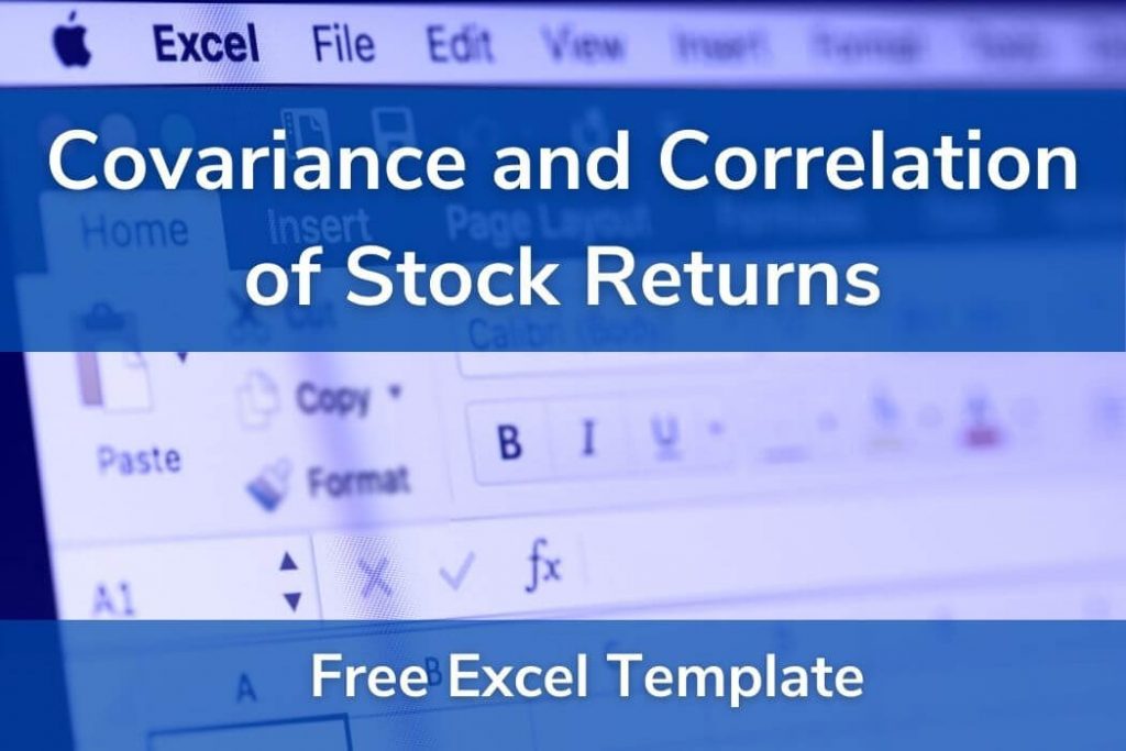 Covariance and Correlation of Stock Returns