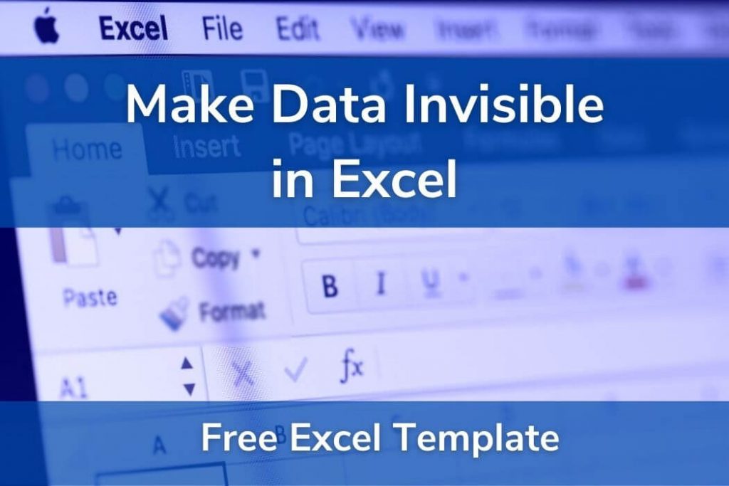 Make Data Invisible in Excel